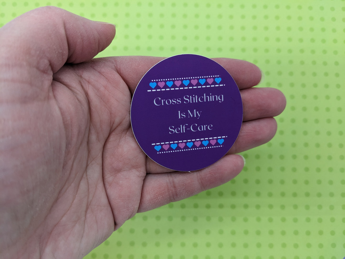 Cross Stitch is My Self-Care 2" Round Sticker